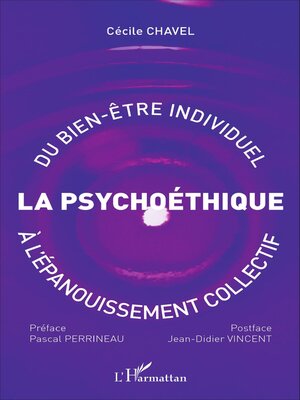 cover image of Psychoéthique : du bien-être individuel à l'épanouissement collectif